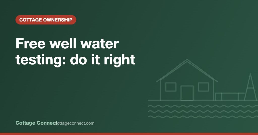 Water sample bottle at a cottage kitchen tap for free well water testing in Ontario